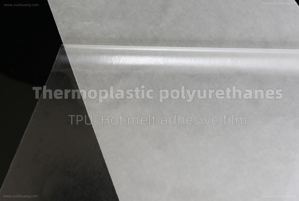 Thermoplastic polyurethanes 热熔胶膜